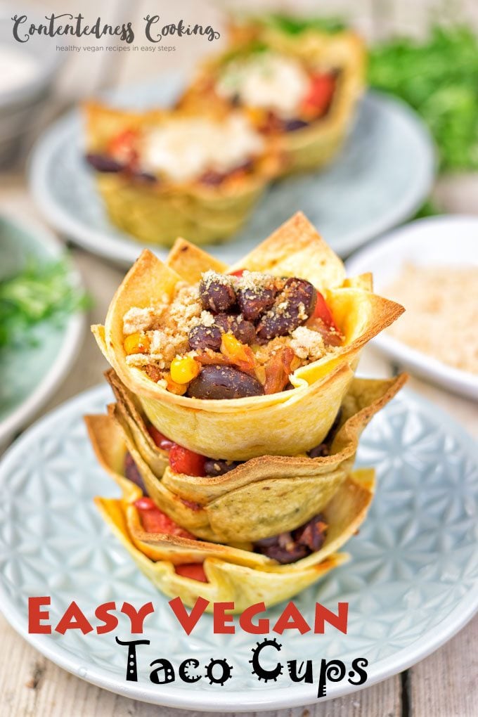 Easy Vegan Taco Cups Contentedness Cooking