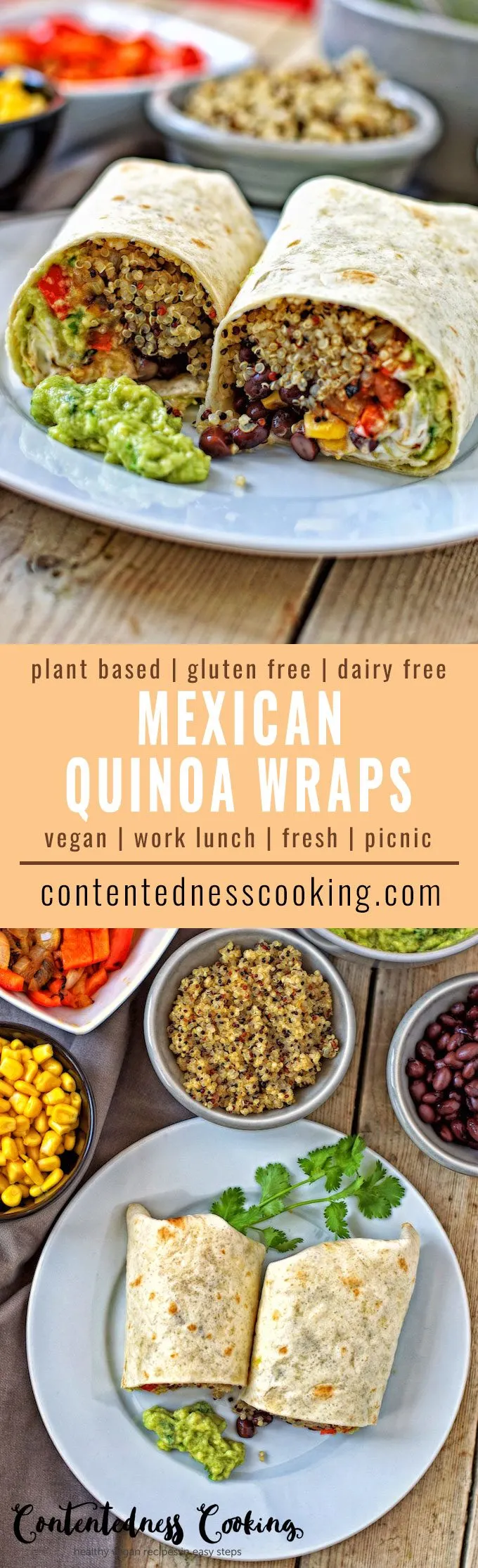 Collage of two pictures of Mexican Quinoa Wraps with recipe title text.