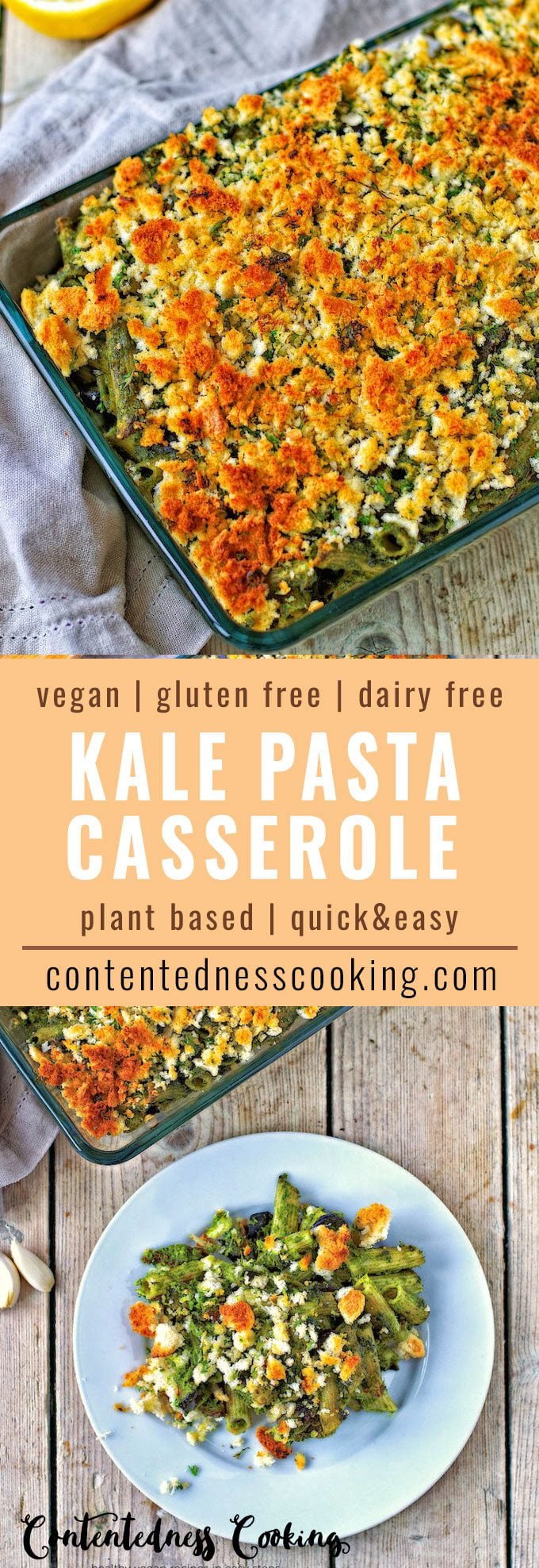 Collage of two pictures of the Kale Pasta Casserole with recipe title text.