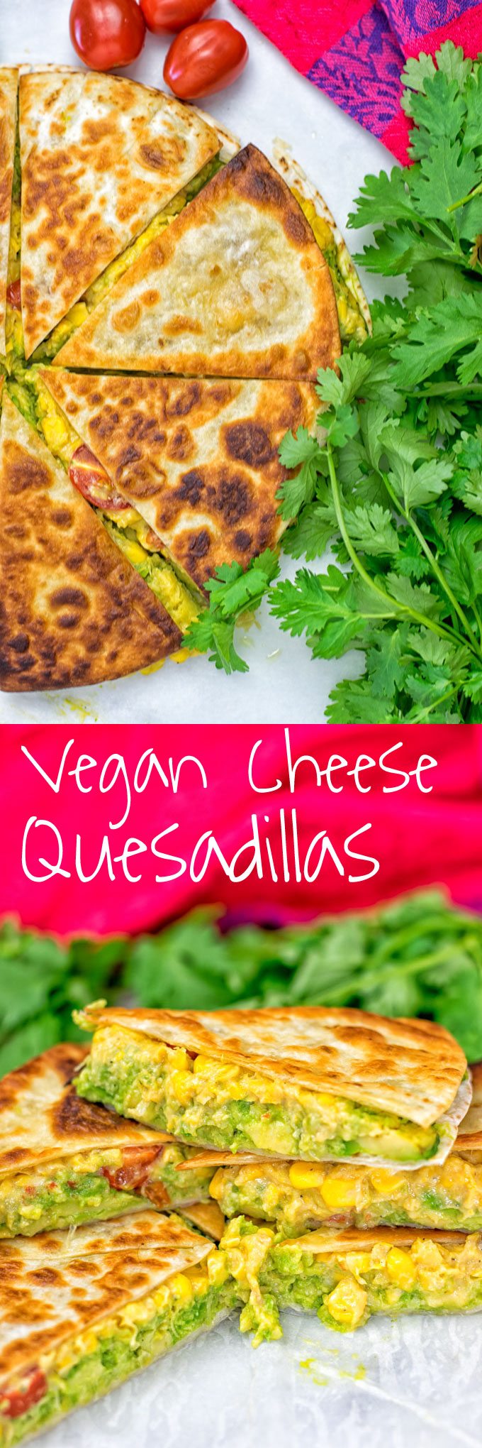 Collage of two pictures id the Vegan Cheese Quesadillas with recipe title text.