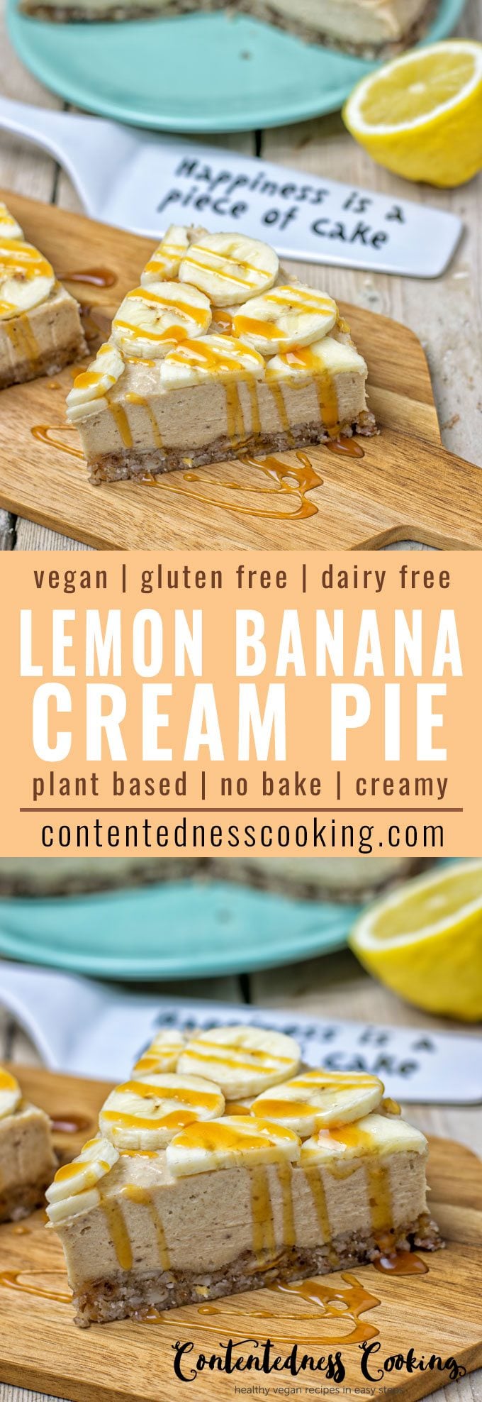 Lemon Banana Cream Pie | #vegan #glutenfree #contentednesscooking