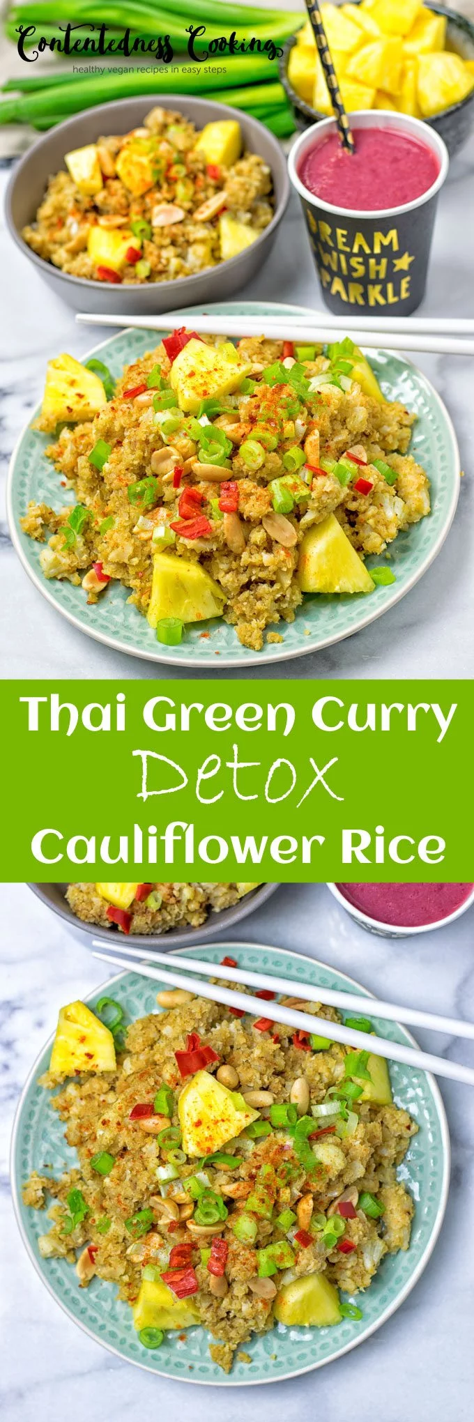 Collage of two pictures of the Thai Green Curry Detox Cauliflower Rice with recipe title text.