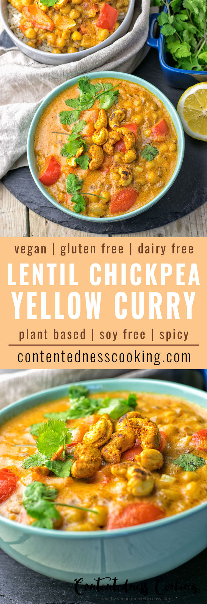 Collage of two pictures of the Lentil Chickpea Yellow Curry with recipe title text.