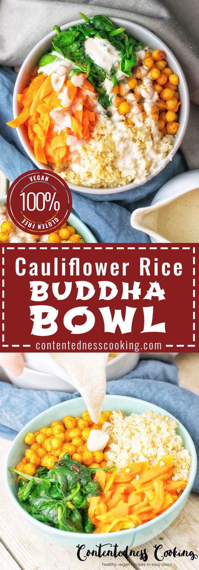 Cauliflower Rice Buddha Bowl | #vegan #glutenfree #contentednesscooking