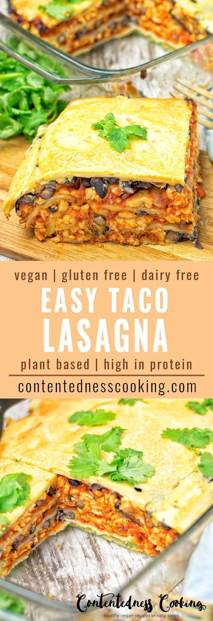 Collage of two pictures of the Easy Vegan Taco Lasagna with recipe title text.