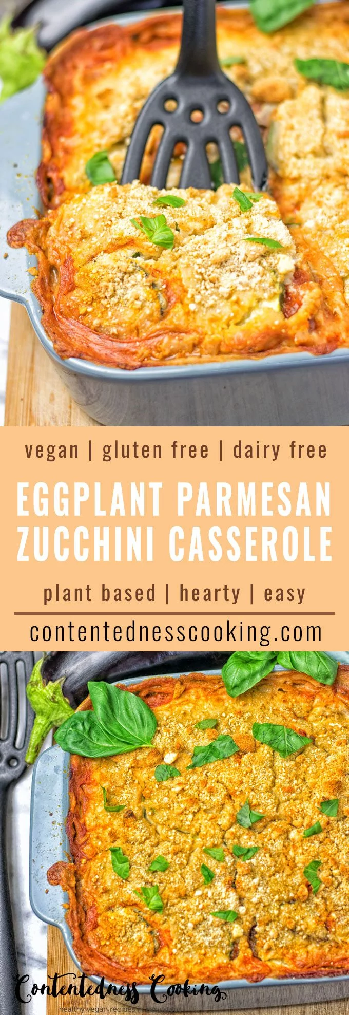 Collage of two pictures of the Eggplant Parmesan Zucchini Casserole with recipe title text.