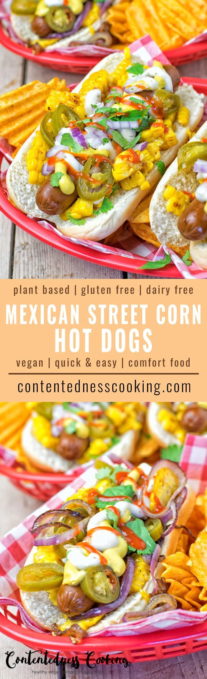 Collage of two picture of the Mexican Street Corn Hot Dogs with recipe title text.