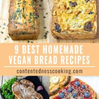 9 Best Homemade Vegan Bread Recipes | #vegan #glutenfree #contentednesscooking #plantbased #dairyfree