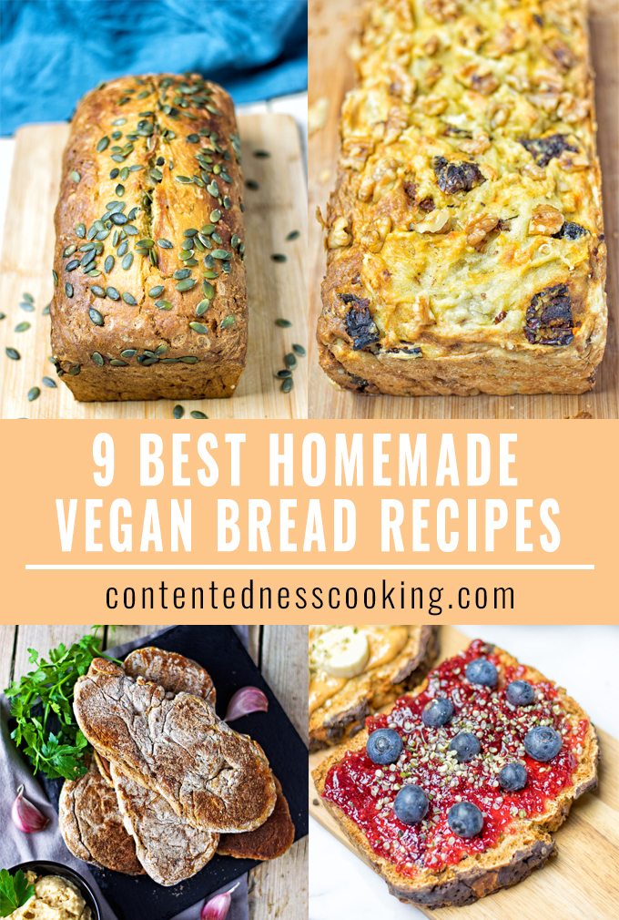 9 Best Homemade Vegan Bread Recipes | #vegan #glutenfree #contentednesscooking #plantbased #dairyfree