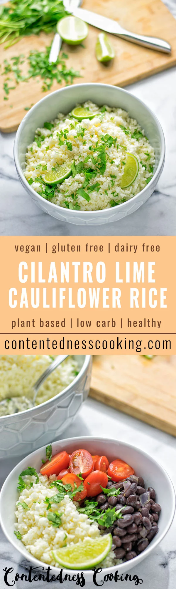 Cilantro Lime Cauliflower Rice | #vegan #glutenfree #contentednesscooking