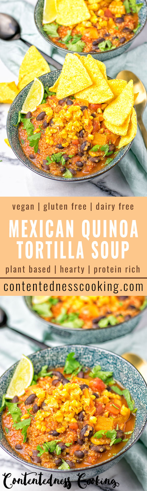 Mexican Quinoa Tortilla Soup #vegan #glutenfree #plantbased #contentednesscooking