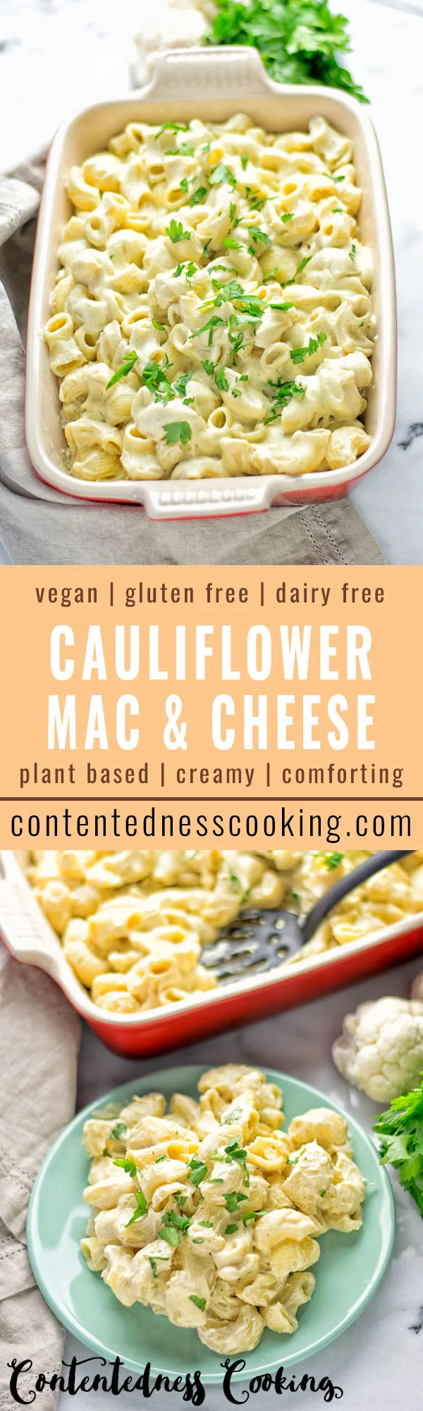 Cauliflower Mac & Cheese | #vegan #glutenfree #contentednesscooking