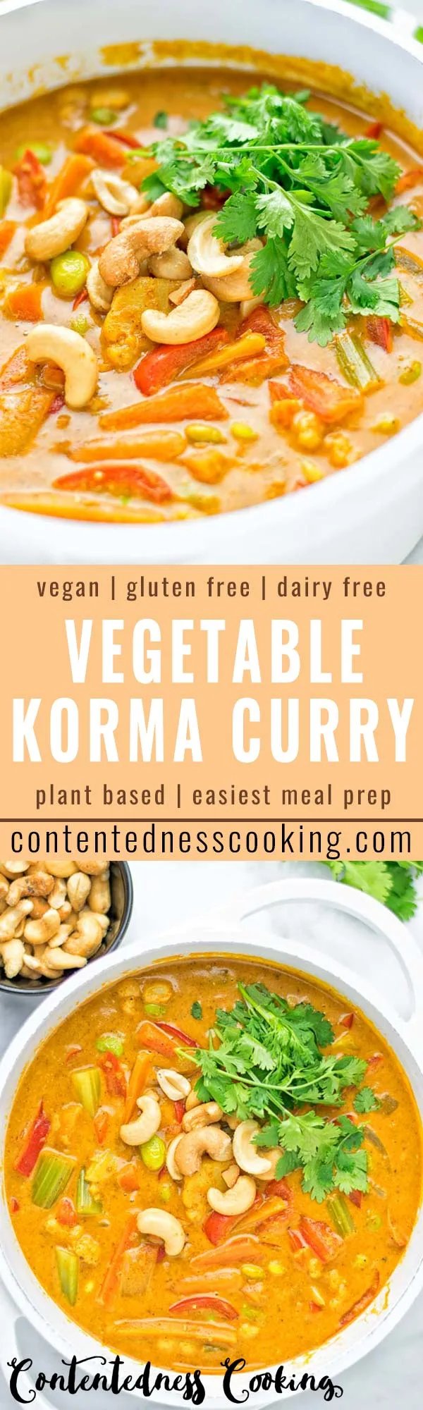 Super easy and delicious on pot meal: Vegetable Korma is naturally vegan, gluten free and a great dairy free alternative for lunch, dinner, meal prep and work lunch that the whole family will love. You can add whatever vegetables you like and want. Come and try it now. #vegan #glutenfree #dairyfree #vegetarian #curry #contentednesscooking #mealprep #kormacurry #onepotmeals #budgetmeals #dinner #lunch #worklunchideas #easyvegandinner
