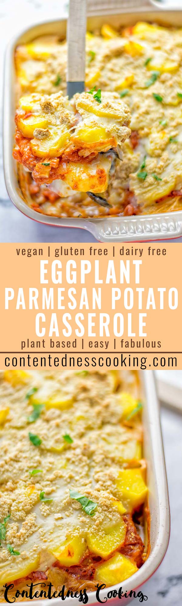 This Eggplant Parmesan Potato Casserole is entirely vegan, gluten free and the ultimate comfort food for everyone. It combines all the flavors of a classic eggplant parmesan with the twist of a comforting potato casserole. Perfect for dinner, lunch, meal prep and work lunch. #vegan #glutenfree #dairyfree #vegetarian #potatocasserole #eggplantparmesan #eggplantparmesanbaked #lunch #dinner #mealprep #worklunchideas #contentednesscooking