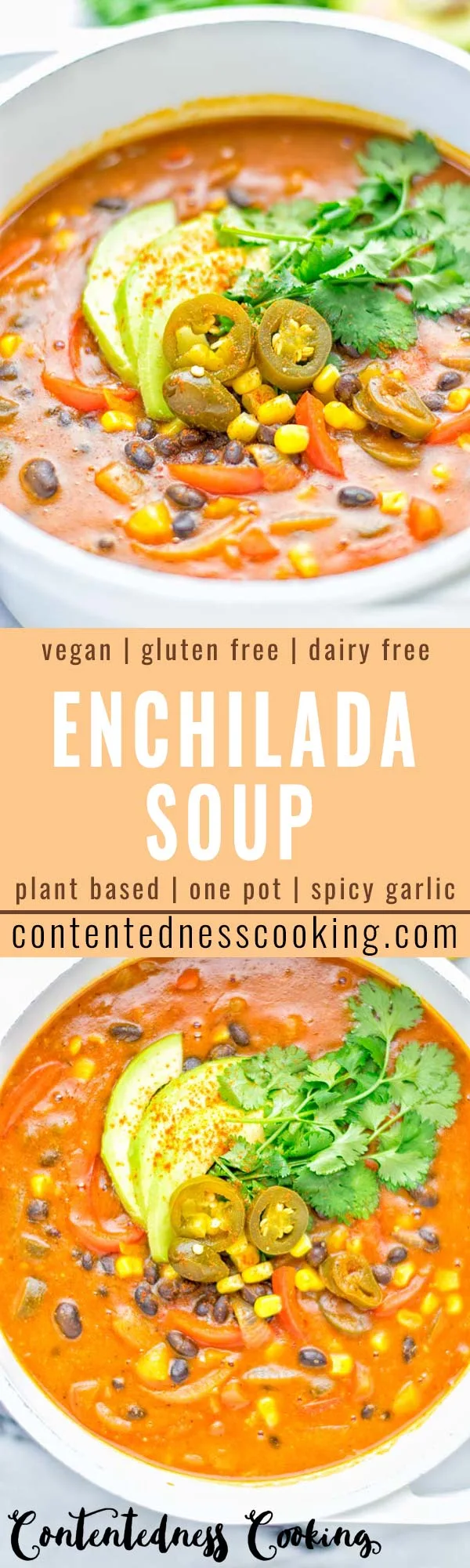 This Spicy Garlic Enchilada Soup is made in one pot, insanely delicious and super easy to make. Naturally vegan, gluten free and amazing for dinner, lunch, meal prep and work lunch. Try it now you won't believe how easy it is! #vegan #glutenfree #dairyfree # vegetarian #enchilada #soup #dinner #lunch #mealprep #worklunchideas #onepotmeals #enchiladasoup #contentednesscooking 