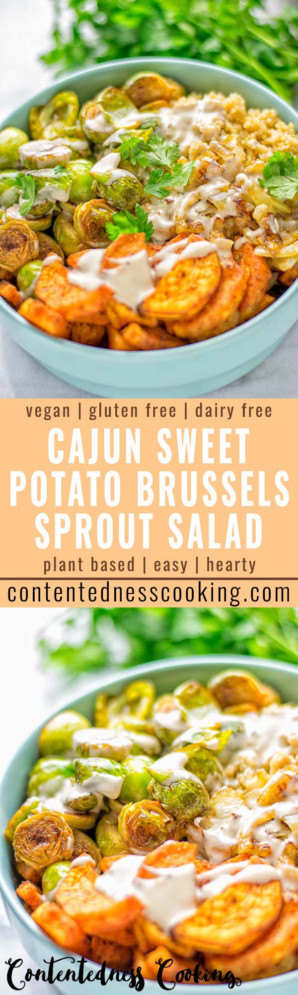 This Cajun Sweet Potato Brussels Sprout Salad is naturally vegan, gluten free and super easy to make. It’s so delicious for lunch, dinner, meal prep, work lunch, holidays and Christmas. Try it now, make this keeper again and again. #vegan #glutenfree #dairyfree #vegetarian #contentednesscooking #mealprep #worklunchideas #dinner #lunch #brusselsproutsalad #cajunsweetpotatoes #holidayfood #christmasrecipes #roastedbrusselssprouts #christmasfood #holidayrecipes 