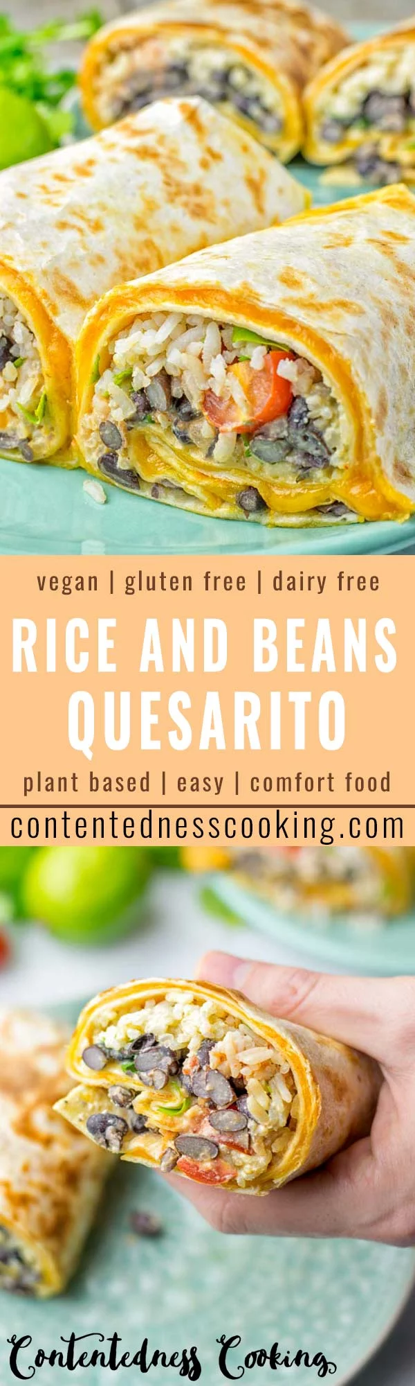 This Rice and Beans Quesarito is entirelly vegan, gluten free and so easy to make. It’s cheesy, incredibly satisfying and so delicious for dinner, lunch, meal prep (reheat beautifully) and amazing for work lunches. An amazing dairy free alternative for everyone that the whole family will love. #vegan #glutenfree #dairyfree #vegetarian #contentednesscooking #quesarito #riceandbeans #dinner #lunch #worklunchideas #mealprep #quesadila #burrito 