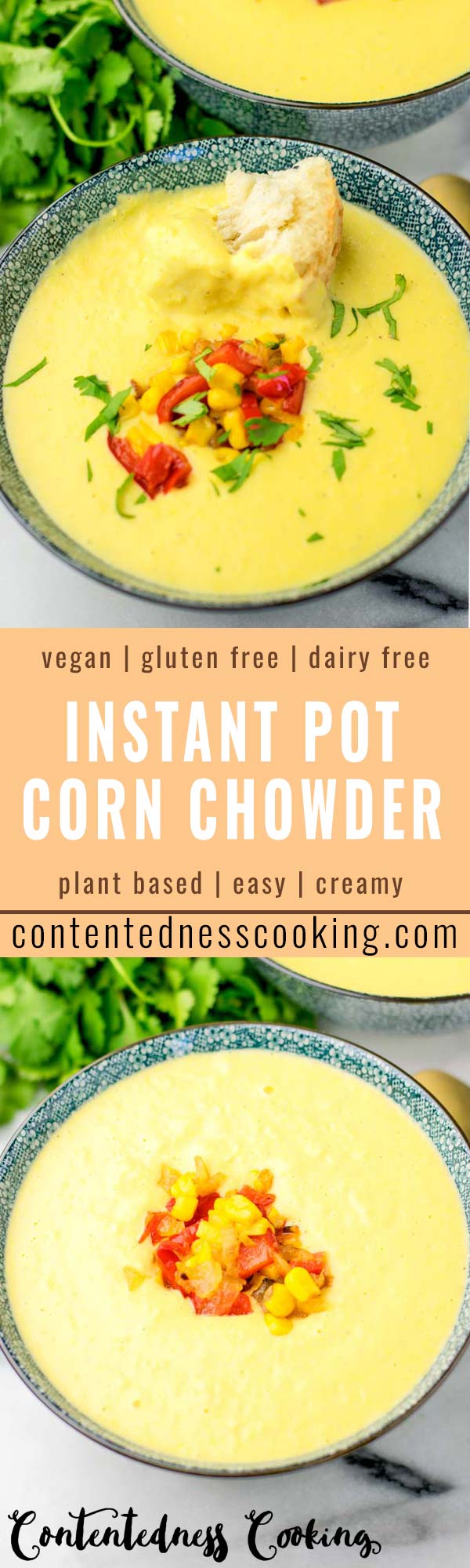 This Instant Pot Corn Chowder is ready in under 10 minutes in your Instant Pot. The ultimate comfort food so satisfying no one would ever guess it’s vegan, gluten free and made with such simple ingredients. A family favorite for everyone for dinner, lunch, meal prep an so much more. #vegan #dairyfree #glutenfree #cornchowder #instantpot #kidsfriendlydinners #familymeals #mealprep #10minutemeals #contentednesscooking #budgettmeals #worklunchideas #comfortfood