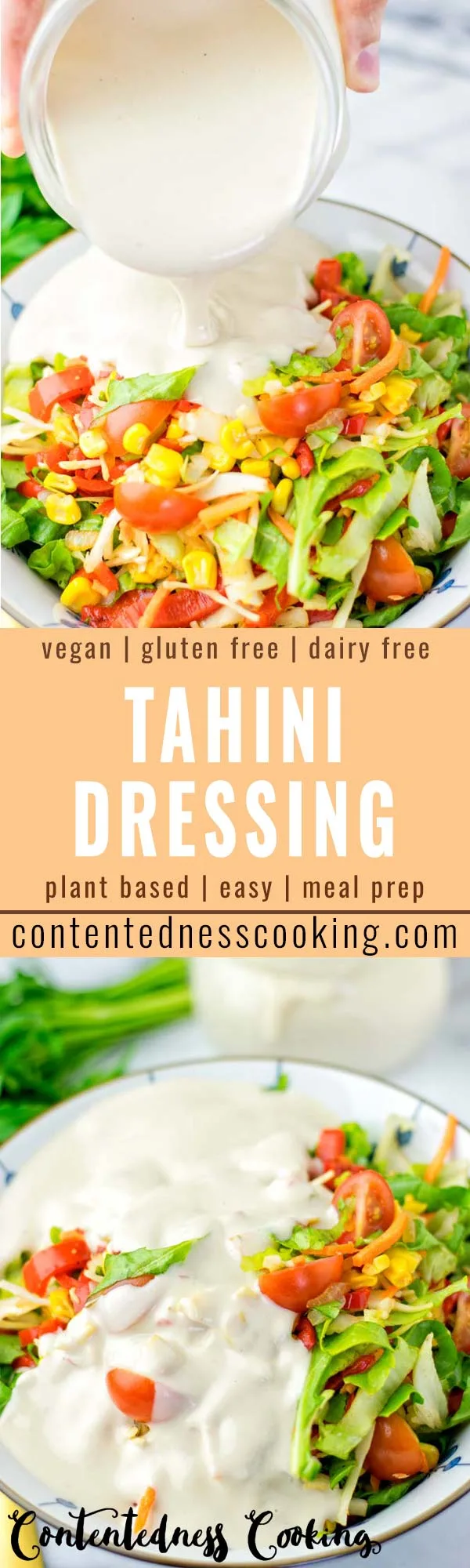 This Tahini Dressing is so delicious and easy to make. It is perfect over salad, makes any bland salad taste like a gourmet meal. It's also so versatile for pasta, potatoes and more. A keeper for dinner, lunch, meal prep ideas or just to make your vegetables so delicious. #vegan #dairyfree #vegetarian #glutenfree #tahinidressing #salad #pasta #dinner #lunch #mealprep #budgetmeals #comfortfood #contentednesscooking 