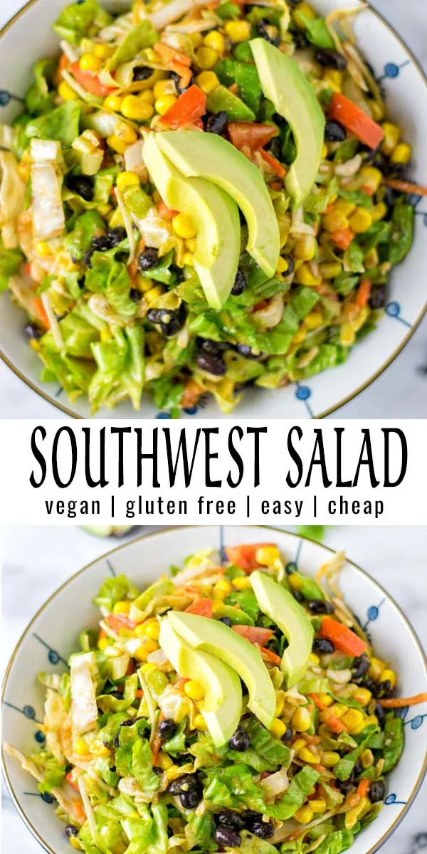 Easy, fast and great for meal prep: this Southwest Salad is a keeper for dinner, lunch, potlucks and so much more, mix in the best dressing you've ever tried and it is naturally vegan. #vegan #dairyfree #vegetarian #glutenfree #dinner #lunch #mealprep #contentednesscooking #southwestsalad #southwestdressing