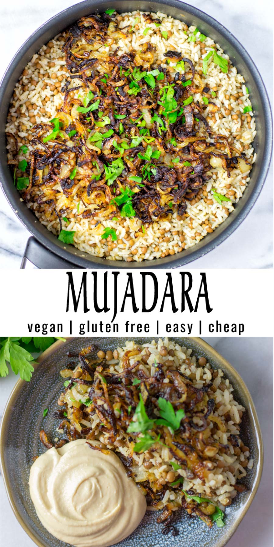 Easy and inexpensive: this Mujadara is super easy to make with simple ingredients. Full of flavor and texture that the whole family will love. Naturally vegan and seriously delicious. #vegan #dairyfree #glutenfree #vegetarian #contentednesscooking #mealprep #dinner #lunch #mujadara