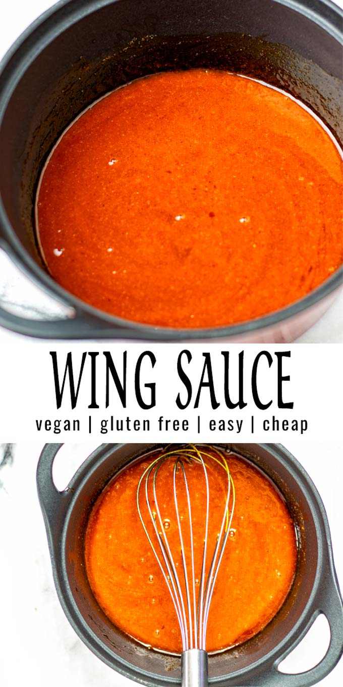 Collage of two pictures of the Wing Sauce with recipe title text.