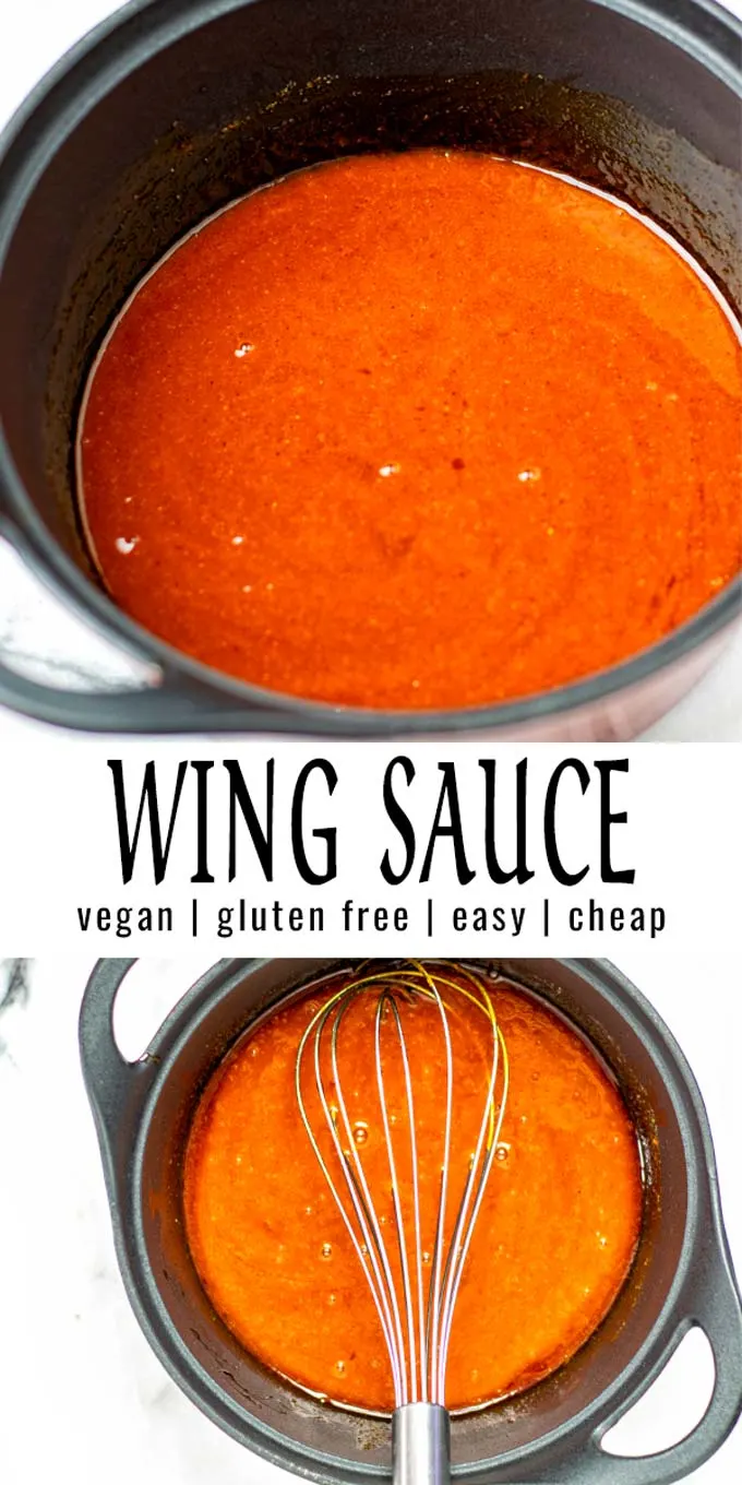 Collage of two pictures of the Wing Sauce with recipe title text.