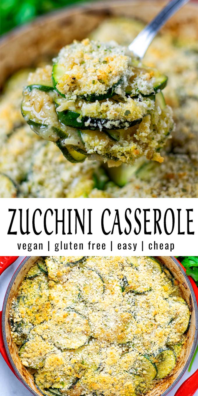 Two pictures of the Zucchini Casserole with recipe title text.