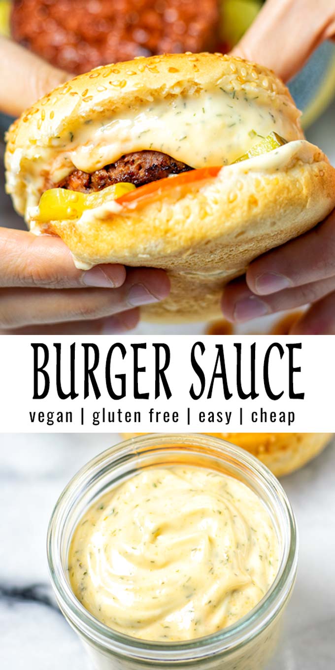 Collage of two pictures of the Burger Sauce with recipe title text.