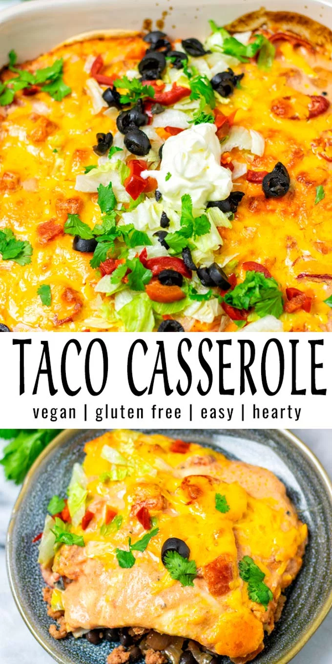 Collage of two pictures of this vegan Taco Casserole with recipe title text.