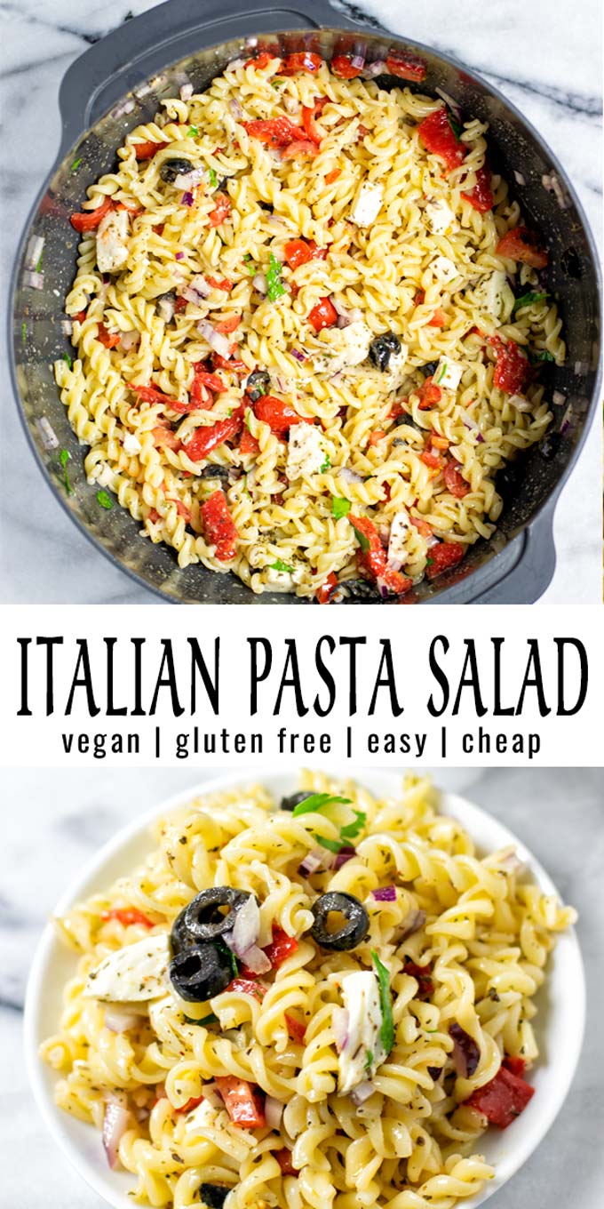 Collage of two pictures of the Italian Pasta Salad with recipe title text.