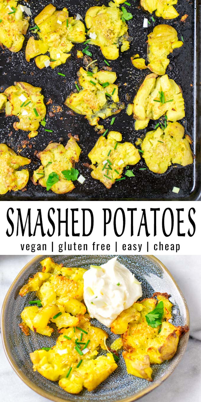 Collage of two pictures of the Smashed Potatoes with recipe title text.
