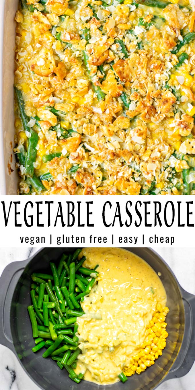 Collage of two pictures of the Vegetable Casserole with recipe title text.