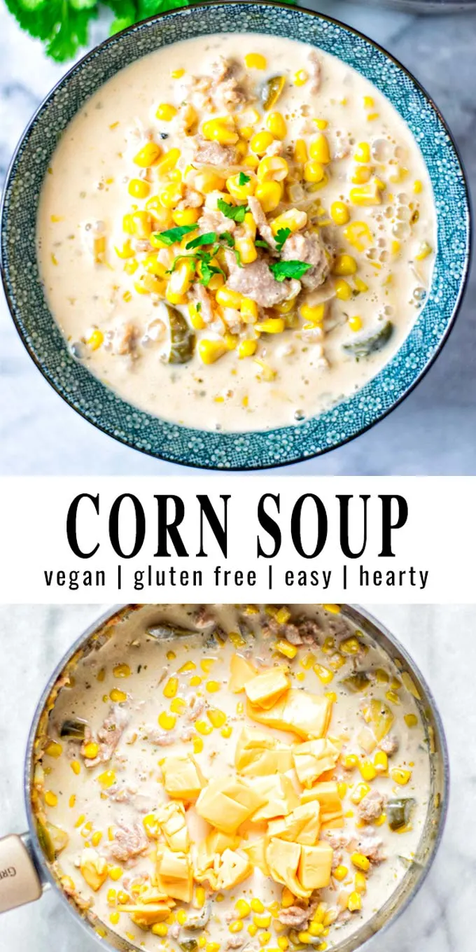 Collage of two pictures of the Corn Soup with recipe title text.
