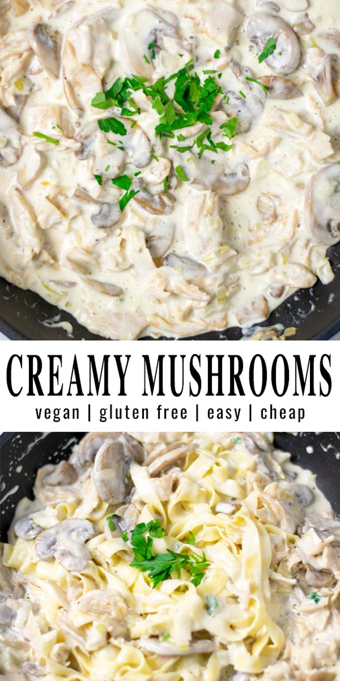 Collage of two pictures of the Creamy Mushrooms with recipe title text.