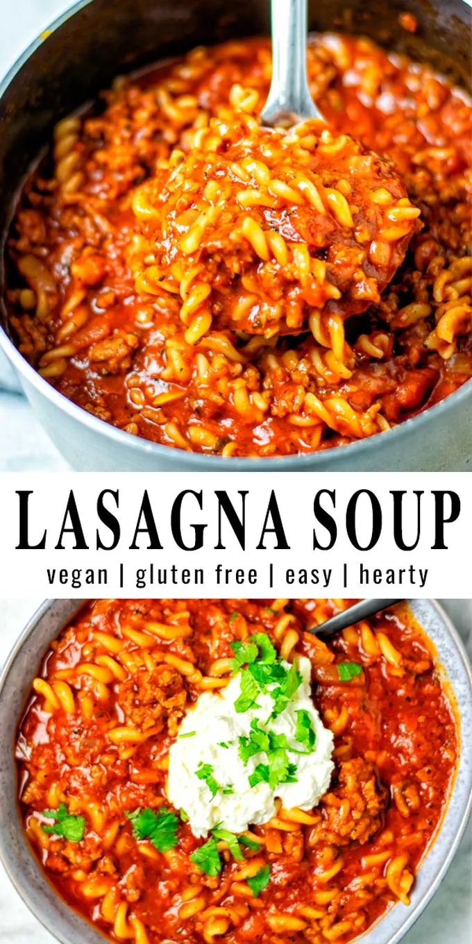 Collage of two pictures of the Lasagna Soup with recipe title text.