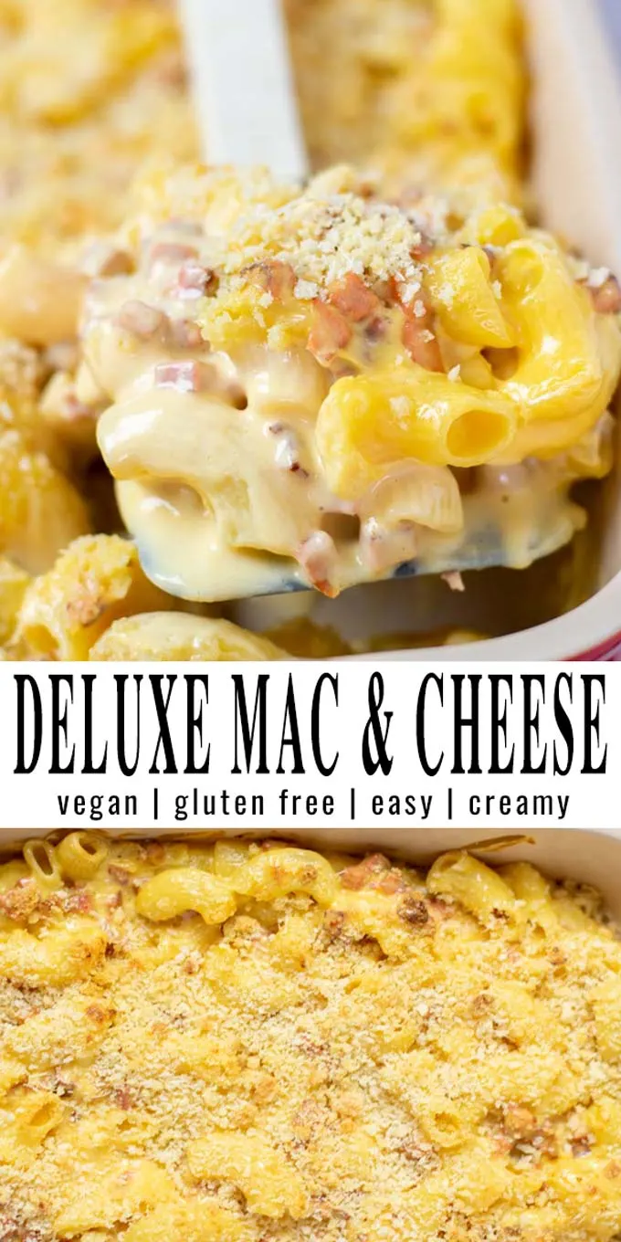 Collage of two pictures of the Deluxe Mac and Cheese with recipe title text.