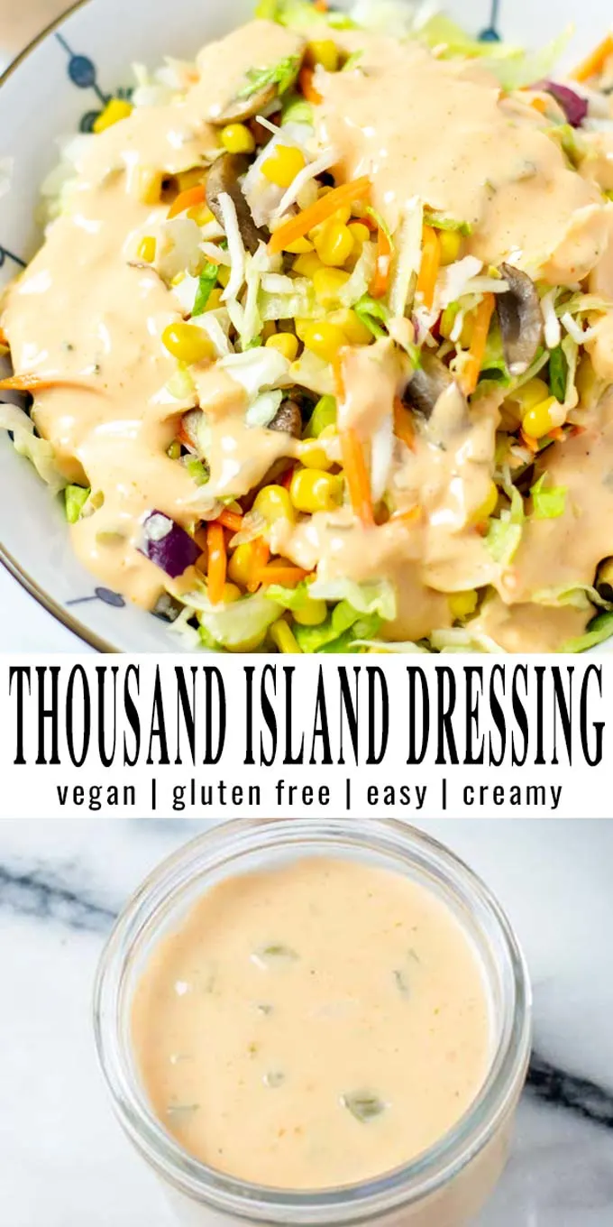 Collage of two pictures of the Thousand Island Dressing with recipe title text.