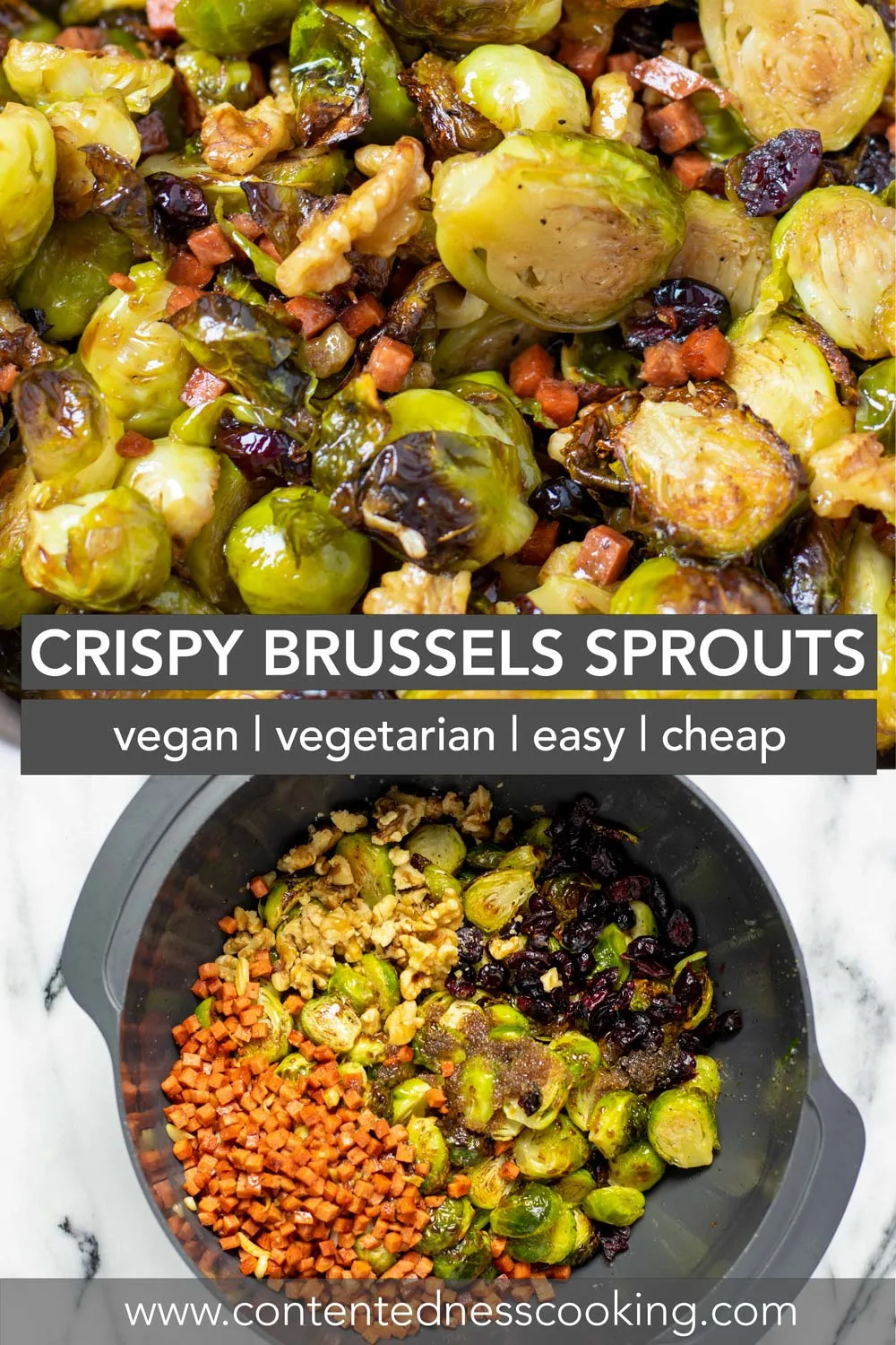 Collage of two pictures of the Crispy Brussels Sprouts with recipe title text.