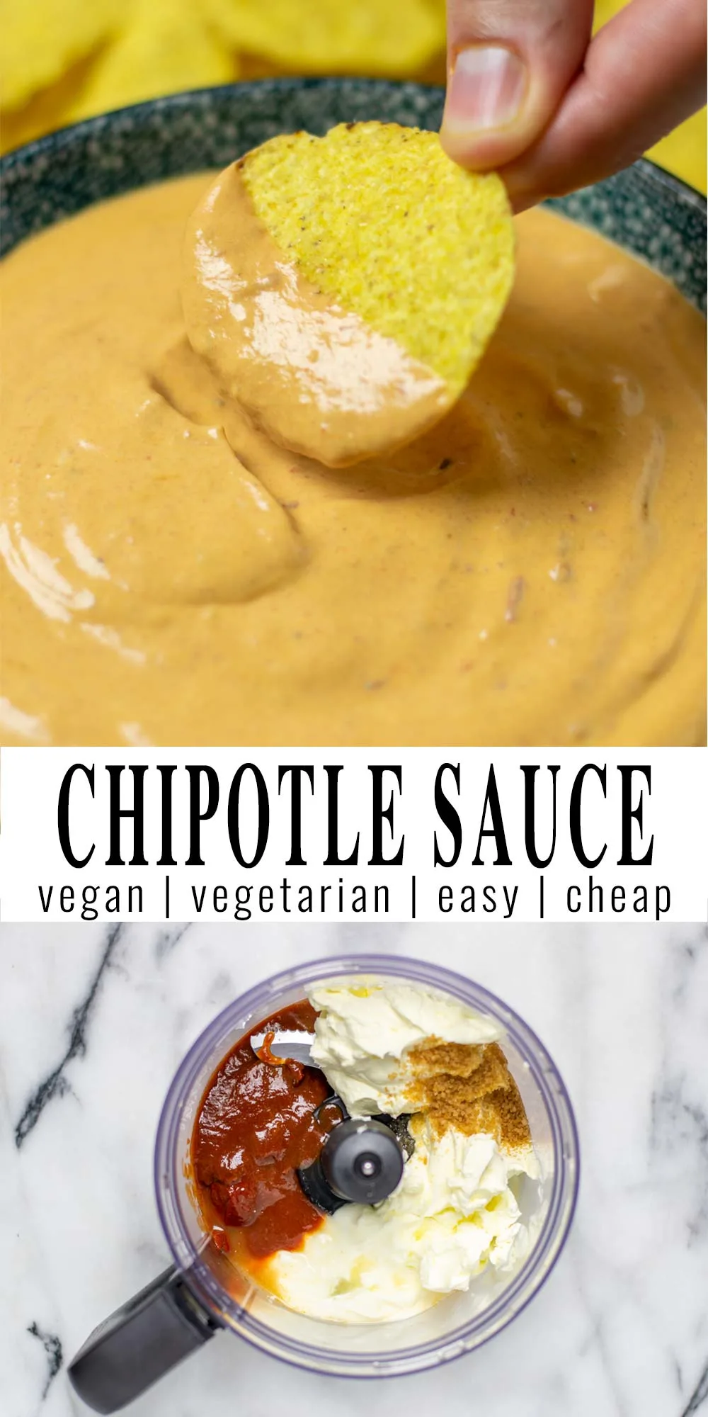 Collage of two pictures of the Chipotle Sauce with recipe title text.