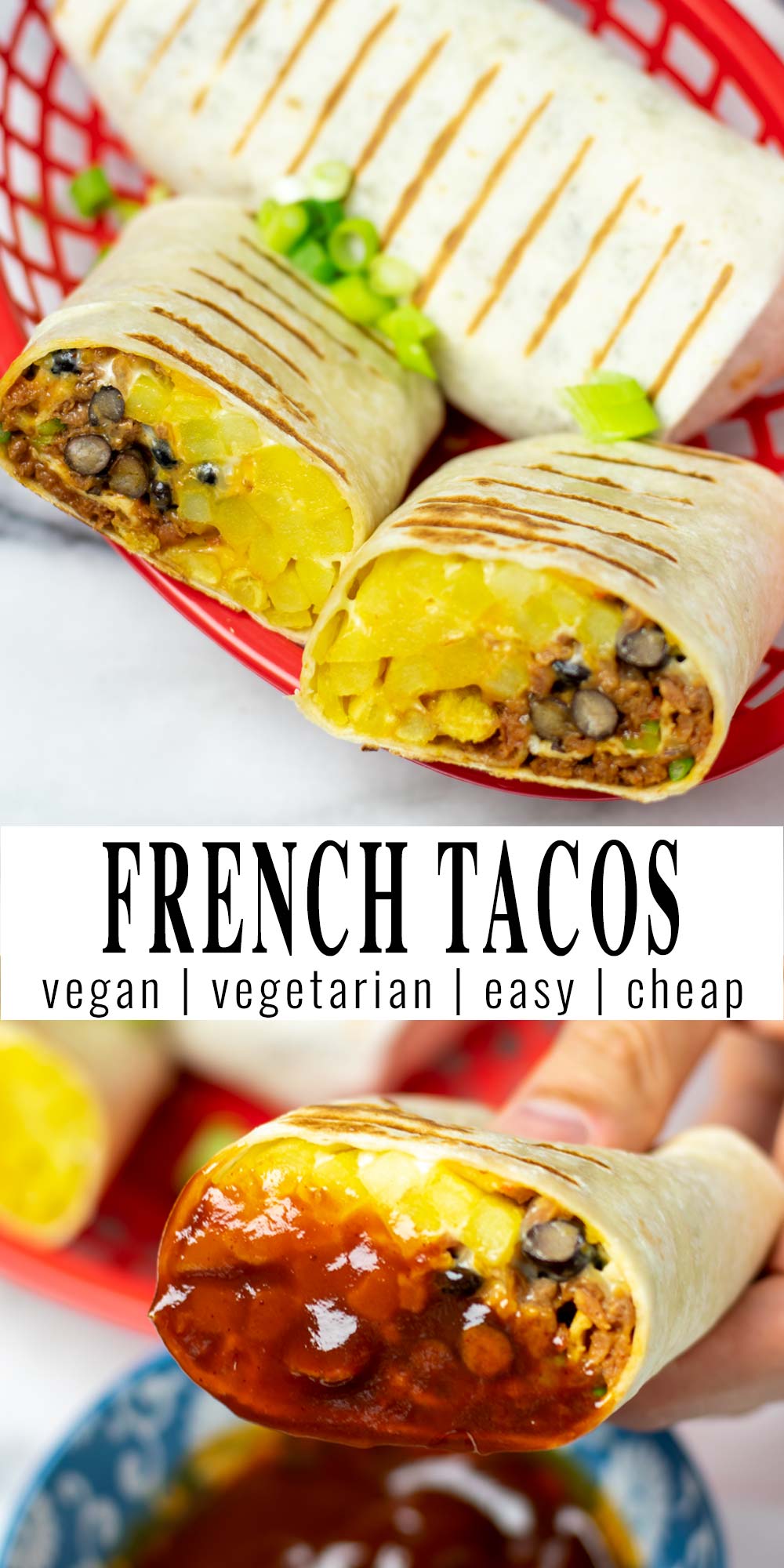 Collage of two pictures of the French Tacos with recipe title text.