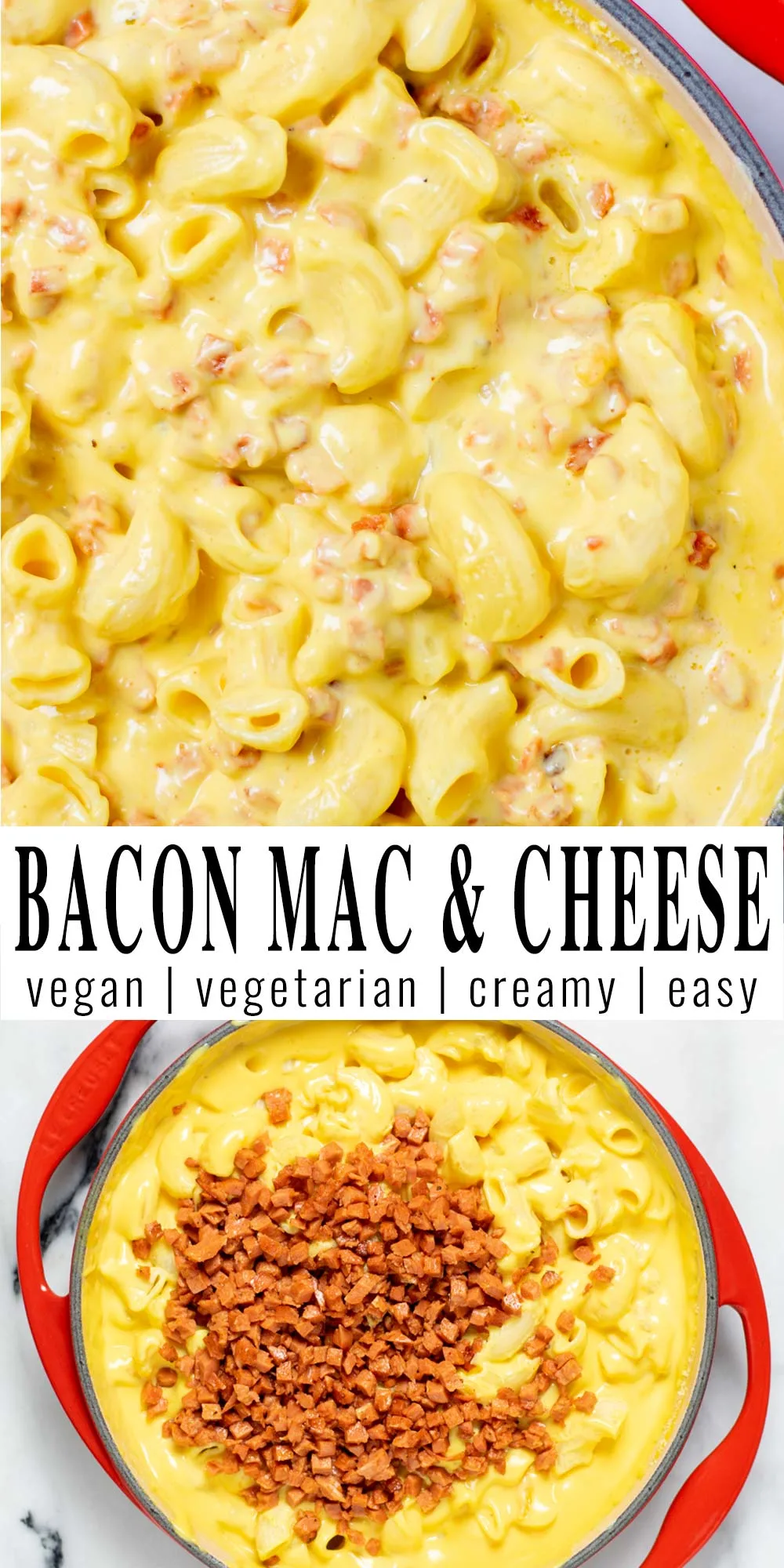 Collage of two pictures of the Bacon Mac and Cheese with recipe title text.