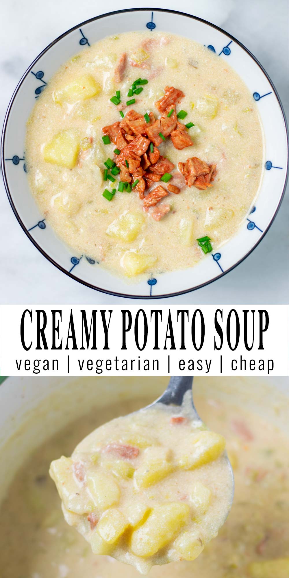 Collage of two pictures of the Creamy Potato Soup with recipe title text.