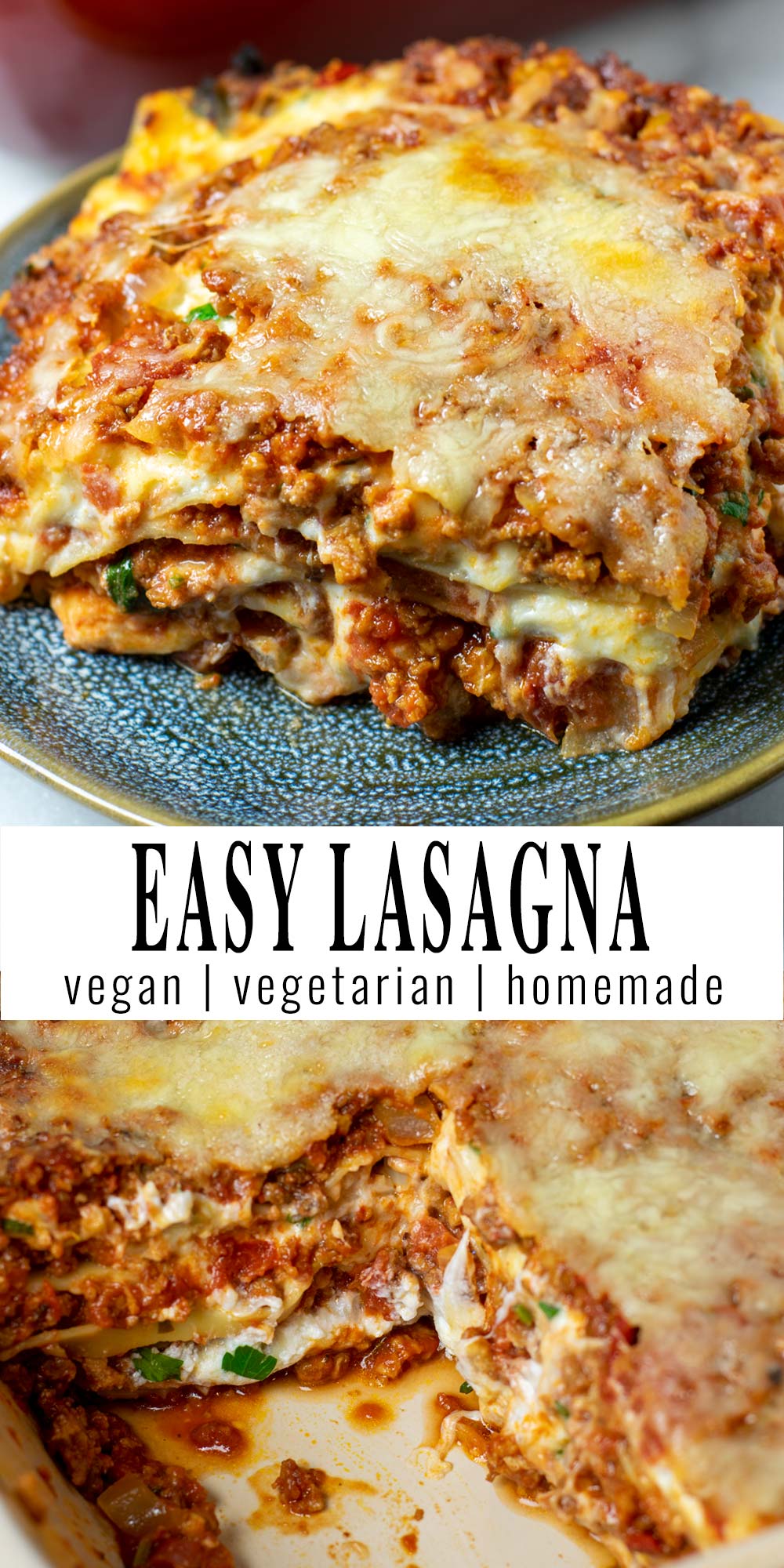 Collage of two pictures of the Easy Homemade Lasagna with recipe title text.