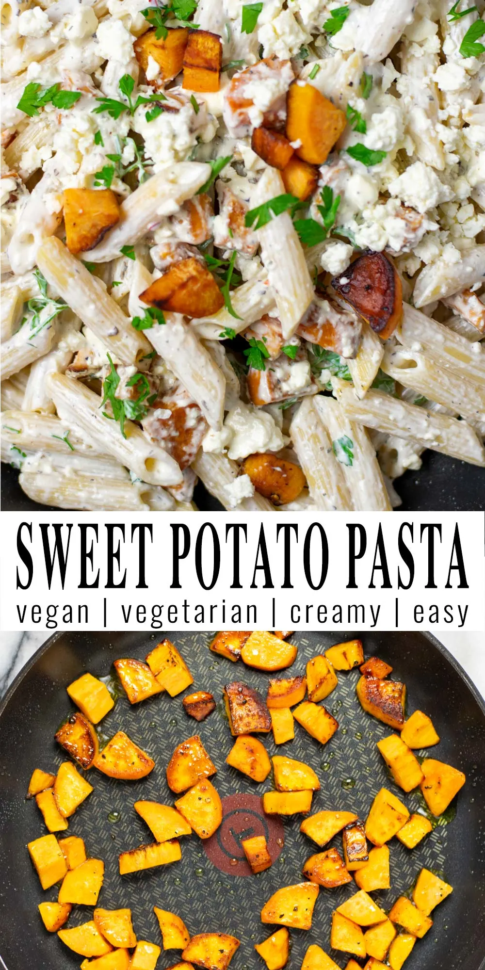 Collage of two pictures of the Sweet Potato Pasta with recipe title text.