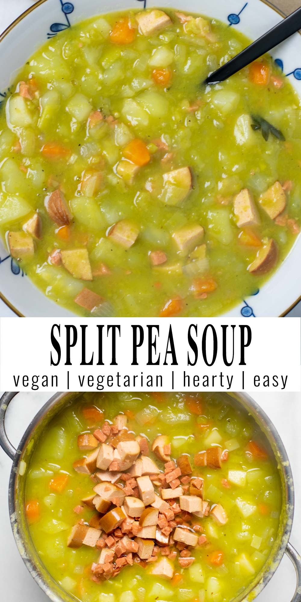 Collage of two pictures of the Split Pea Soup with recipe title text.