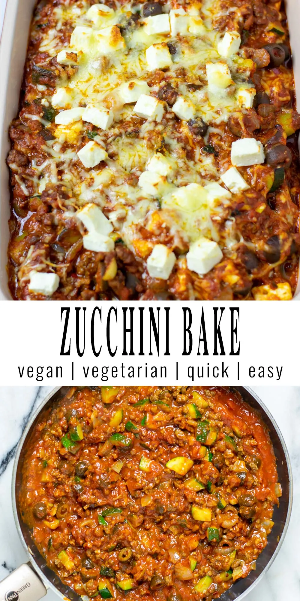 Collage of two pictures of the Zucchini Bake with recipe title text.