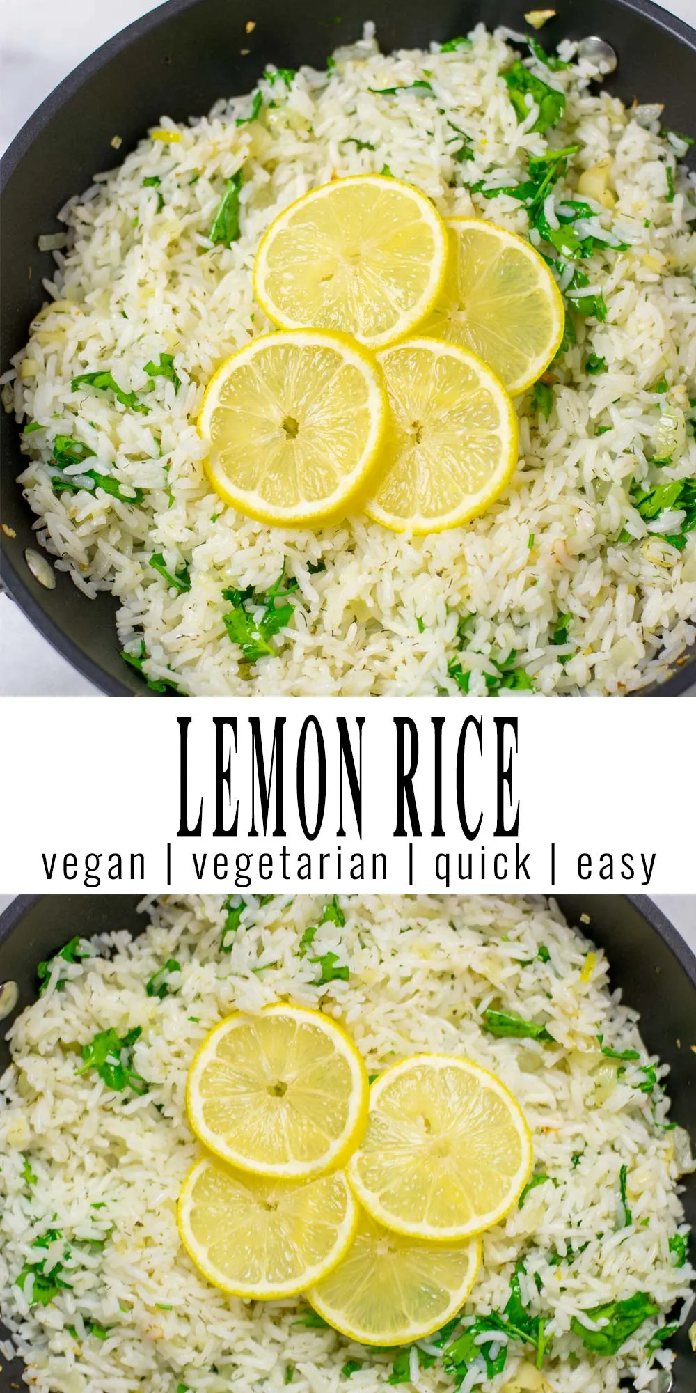 Collage of two pictures of the Lemon Rice with recipe title text.