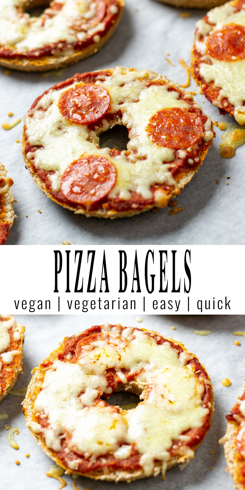 Collage of two pictures of the Pizza Bagels with recipe title text.