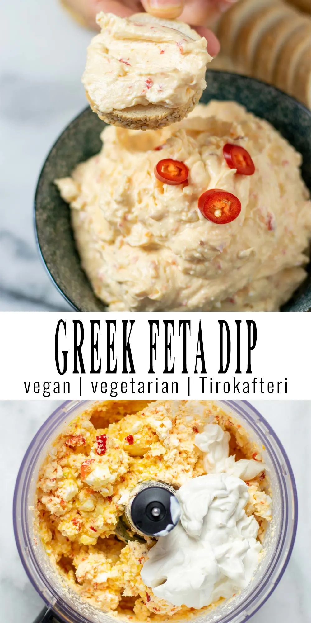 Collage of two pictures of the Tirokafteri Greek Feta Dip with recipe title text.